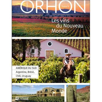 Livre-Les-Vins-Du-Nouveau-Monde-Amerique-Du-Sud