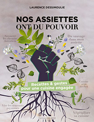 Livre-Nos-Assiettes-Ont-Du-Pouvoir