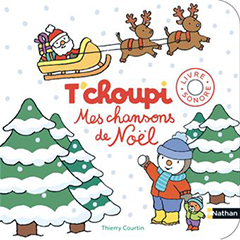 Livre-Tchoupi-Mes-Chanson-De-Noel